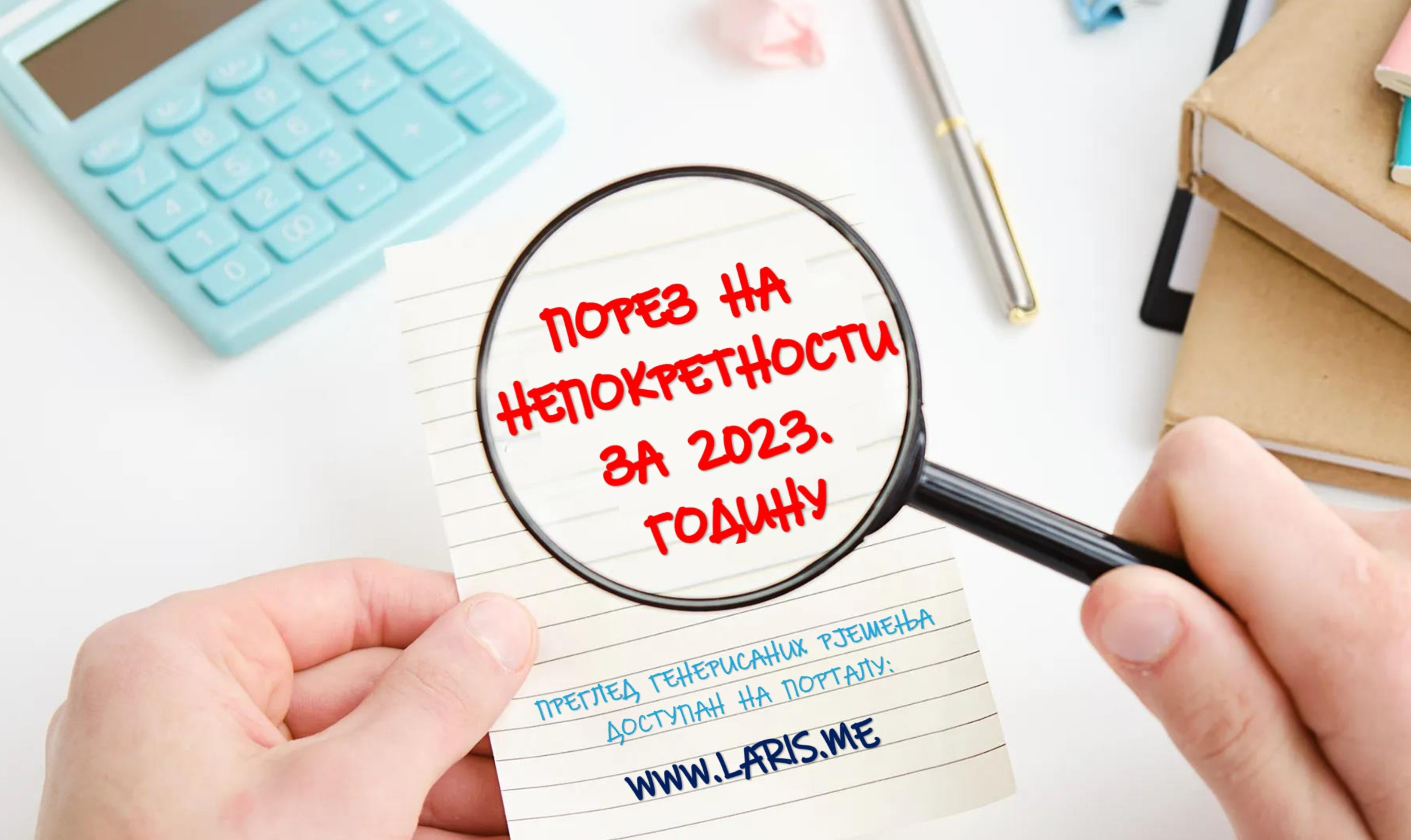 ГЕНЕРИСАНА ПОРЕСКА РЈЕШЕЊА ЗА ПОРЕЗ НА НЕПОКРЕТНОСТИ ЗА 2023. ГОДИНУ
